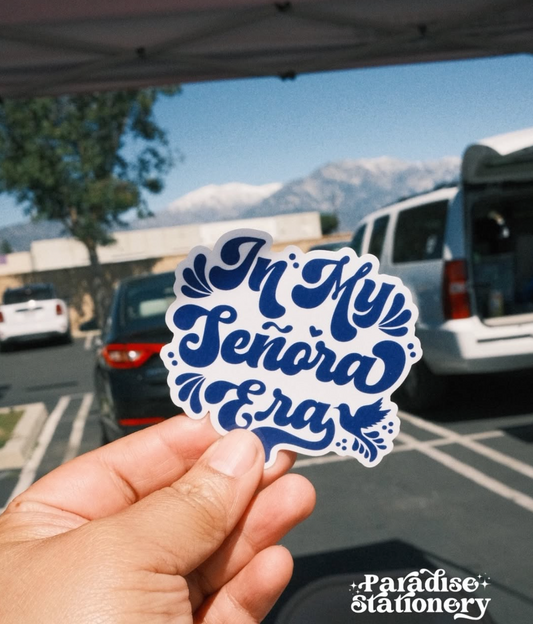 In My Señora Era – Vinyl Sticker