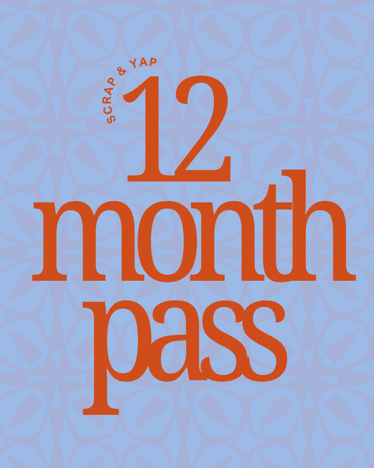 The Scrap & Yap Annual Pass