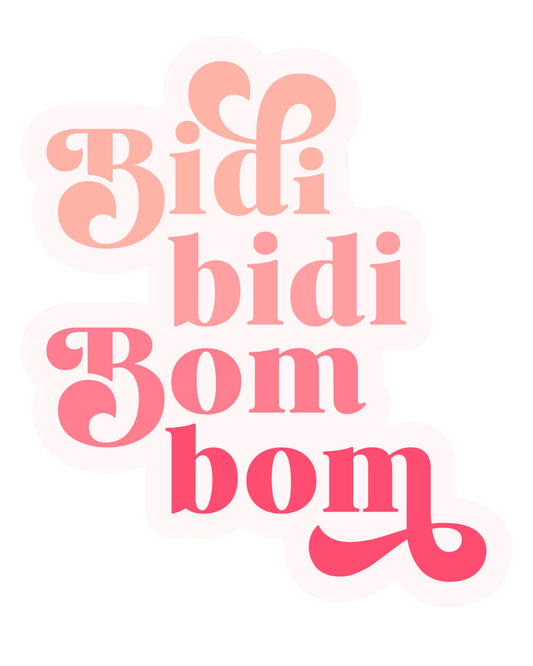 Bidi Bidi Bom Bom Sticker | Selena Inspired Retro Pink Vinyl Decal