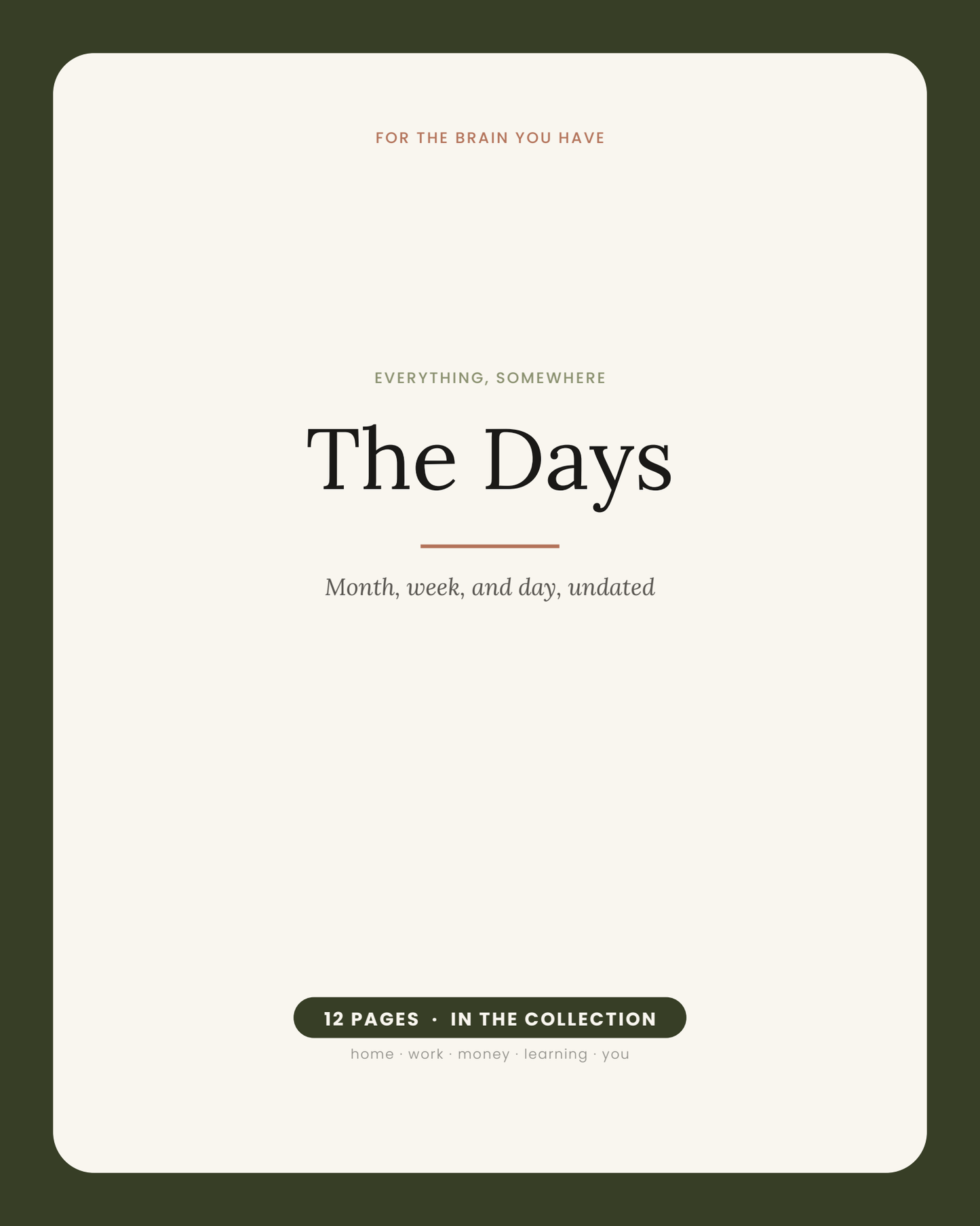 Everything, Somewhere: The Days (Color)
